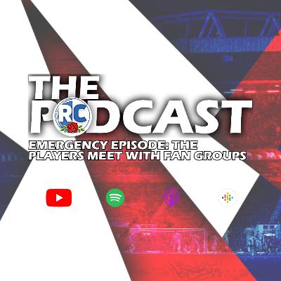 Emergency Episode: Discussing The Fans And Player Meetings… | Rovers Chat