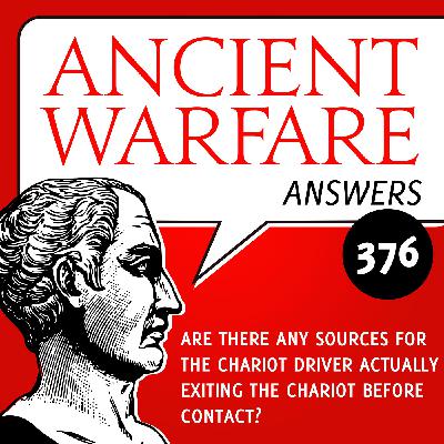 AWA376 - Are there any sources for the chariot driver actually exiting the chariot before contact?