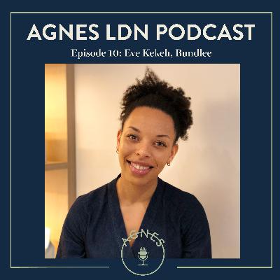 #S2 E10: Eve Kekeh, Bundlee