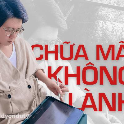 "tại sao bạn chữa mãi không lành?" - Reddy | All-round COACHING - Khai vấn Toàn năng podcast "tại sao bạn chữa mãi không lành?" - Reddy | All-round COACHING - Khai vấn Toàn năng podcast