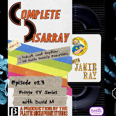 CDWJR Ep023 Fringe (with David Morris) CDWJR Ep023 Fringe (with David Morris)