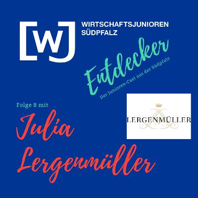 Julia Lergenmüller - Weingut Lergenmüller