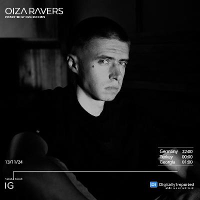 IG - RADIOSHOW OIZA RAVERS 141 EPISODE (DI.FM 13.11.24)