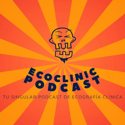 Ecoclinic Podcast. T1 Episodio 6. #Ecografía Pulmonar