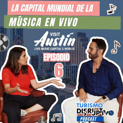 Austin: Capital de la Música en Vivo