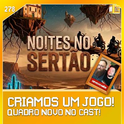 Criamos um JOGO! | NDPP #278 Criamos um JOGO! | NDPP #278