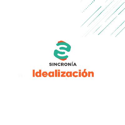 025 - Idealización