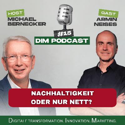 #15 – Nachhaltigkeit oder nur nett? Wie Unternehmen echten Impact nachweisen können