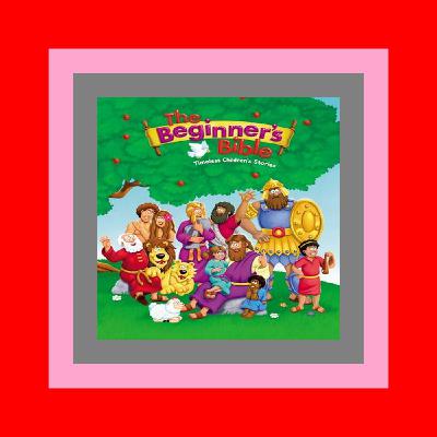 [DOWNLOAD -PDF-] The Beginner's Bible Timeless Children's Stories [PDF] DOWNLOAD READ