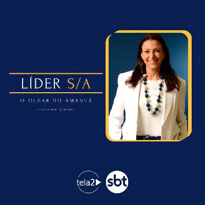 Líder S/A com Maria Schneider (Diretora de Pessoas, Cultura e Sustentabilidade do Grupo Dimed)