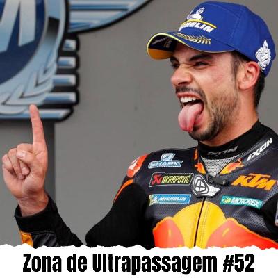 Zona de Ultrapassagem #52 - Bloco 2 - Miguel Oliveira e o renascimento da KTM na temporada da MotoGP