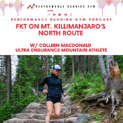 Colleen MacDonald - FKT on Mt. Killamanjaro's North Route