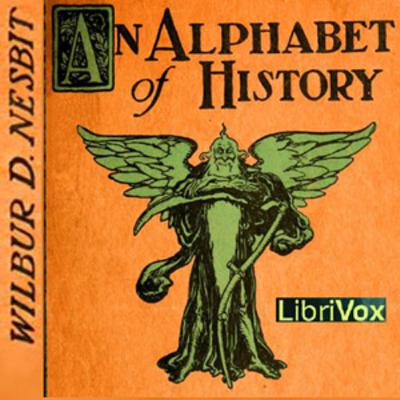 An Alphabet of History (Version 1) An Alphabet of History (Version 1)