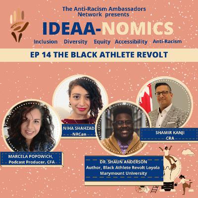 18. Dr. Shaun Anderson the Black Athlete Revolt - Dec 2022