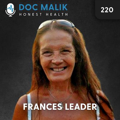 #220 - Frances Leader - Is 5G Safe? And More