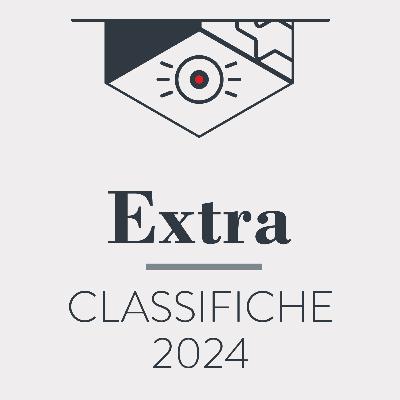 Episodio Extra - Classifiche 2024