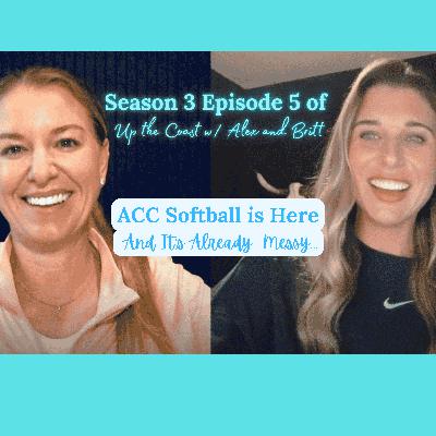 ACC Softball is Here: And its already messy