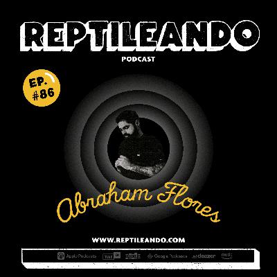 086 | 🎙️Abraham Flores