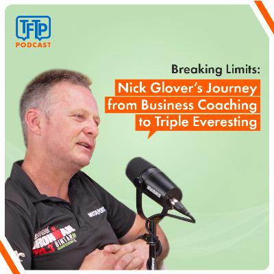 Coaching for Success: Nick Glover’s Blueprint on Values, Goals, and Business Leadership