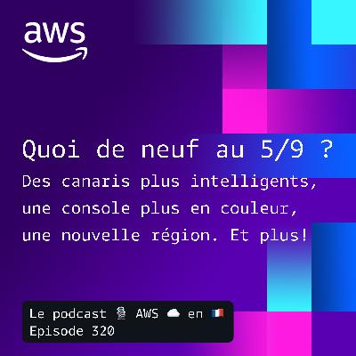 Les nouveautés AWS au 5 septembre