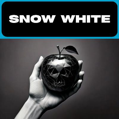 Snow White \\ Some People Will Hate You