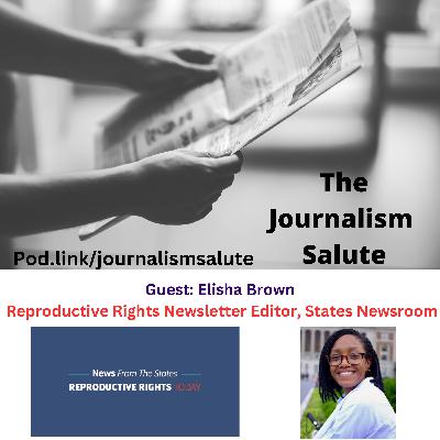 Elisha Brown: Reproductive Rights Newsletter Writer, States Newsroom