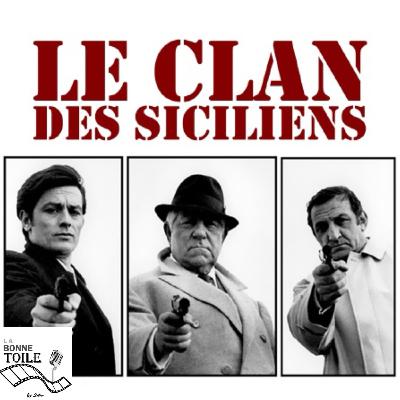le clan des siciliens - Cycle Gangster - ep2.3