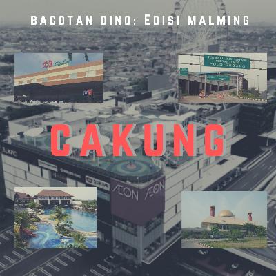 Bacotan Malming - Cakung