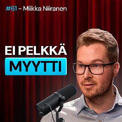 #61 – Miikka Niiranen: Miksi kristinusko on TOTTA & mitä ATEISTIT eivät ymmärrä
