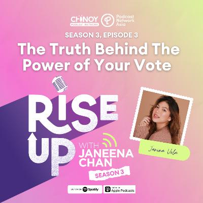 The Truth Behind The Power of Your Vote with Janina Vela