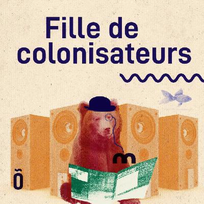 Stéréo-type : Fille de colonisateurs Stéréo-type : Fille de colonisateurs