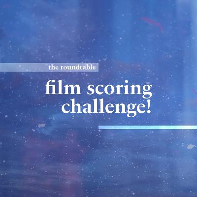film scoring challenge