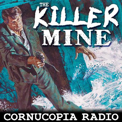 The Killer Mine - Hammond Innes - Remake of Escape OTR The Killer Mine - Hammond Innes - Remake of Escape OTR