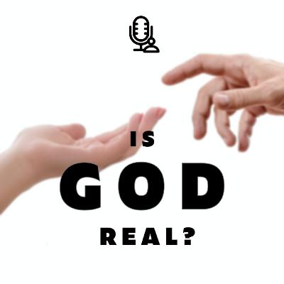 Is God Real?