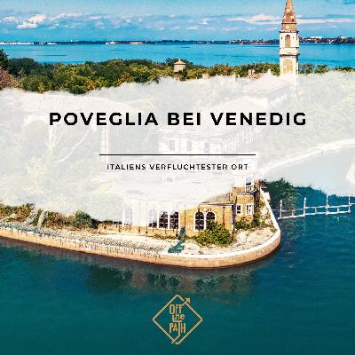 Poveglia bei Venedig – Italiens verfluchtester Ort