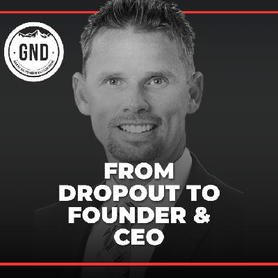 GND#27 From Dropout to Founder & CEO Sean Alexander