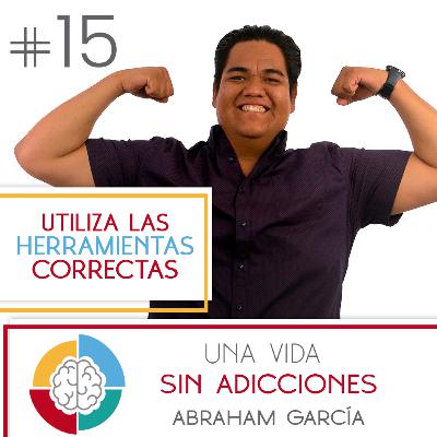UTILIZA LAS HERRAMIENTAS CORRECTAS