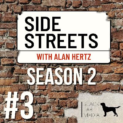 SideStreets S2E3 - The Monster of Chiswell Street