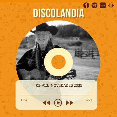 Discolandia - Novedades Musicales 2025 (I) T05 - P12