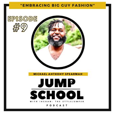 Embracing Big Guy Fashion with Michael Anthony Spearman