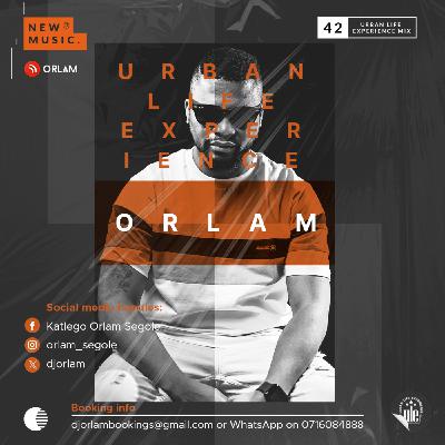 Orlam-Urban Life Experience Mix #42 Orlam-Urban Life Experience Mix #42