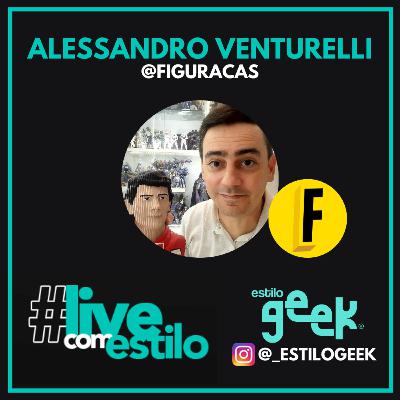 Live com Estilo - Alessandro "Pernizila" - Canal Figuraças