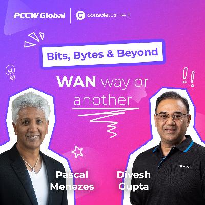 WAN way or another | Ep. 7
