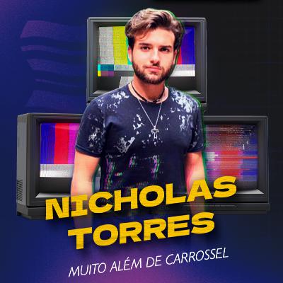 NICHOLAS TORRES revela BASTIDORES de CARROSSEL e namoro com Larissa Manoela - ELES QUE LUTEM