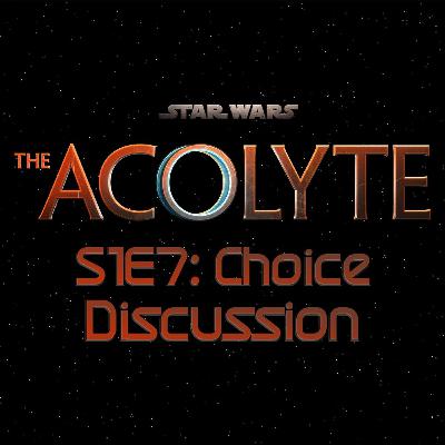 The Acolyte S1E7: Choice