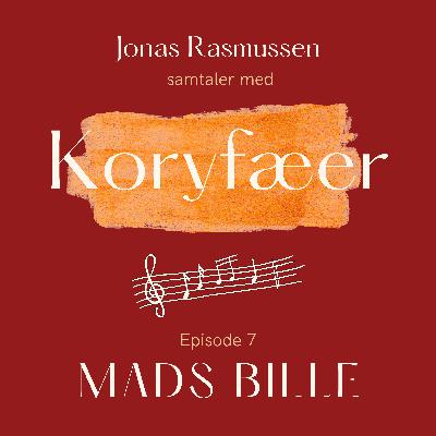 Episode 7 - Mads Bille