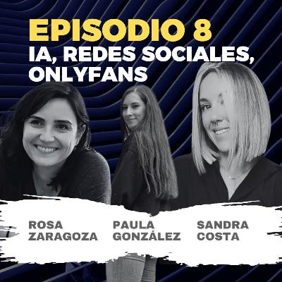 T1/E8 - Tertulia con Rosa, Paula y Sandra