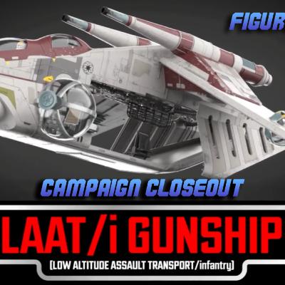 STAR WARS The Vintage Collection LAAT/i Gunship HasLab Campaign Closeout