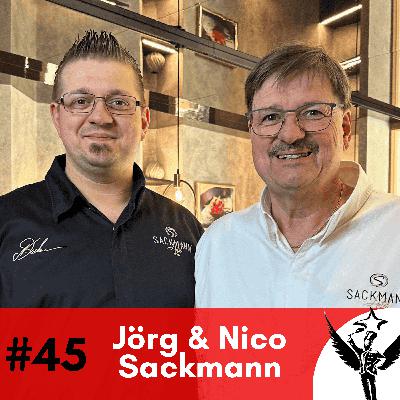 #45 Jörg & Nico Sackmann -  Vater. Sohn. Vollgas!