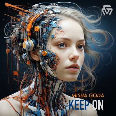 Misha Goda – Keep On (Radio Edit)